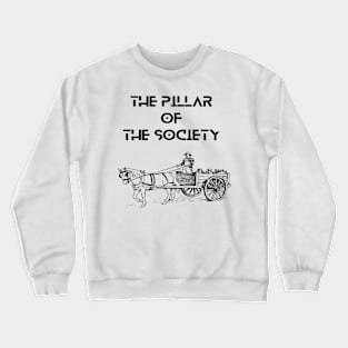 Farmers - The pillar of the society Crewneck Sweatshirt